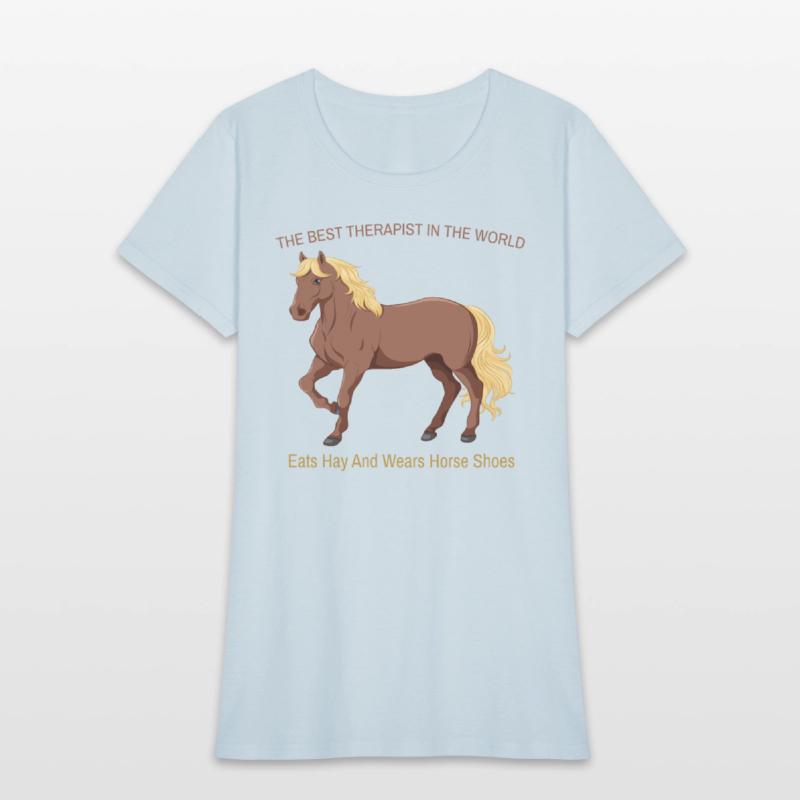 THE BEST THERAPIST IN THE WORLD EATS HAY AND WEARS