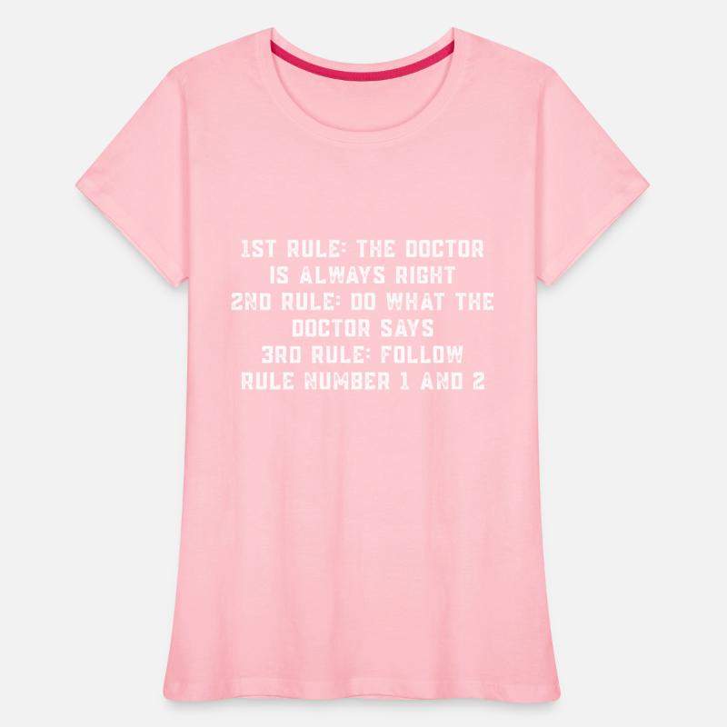 The Doctor Is Always Right - Funny Doctor Rule