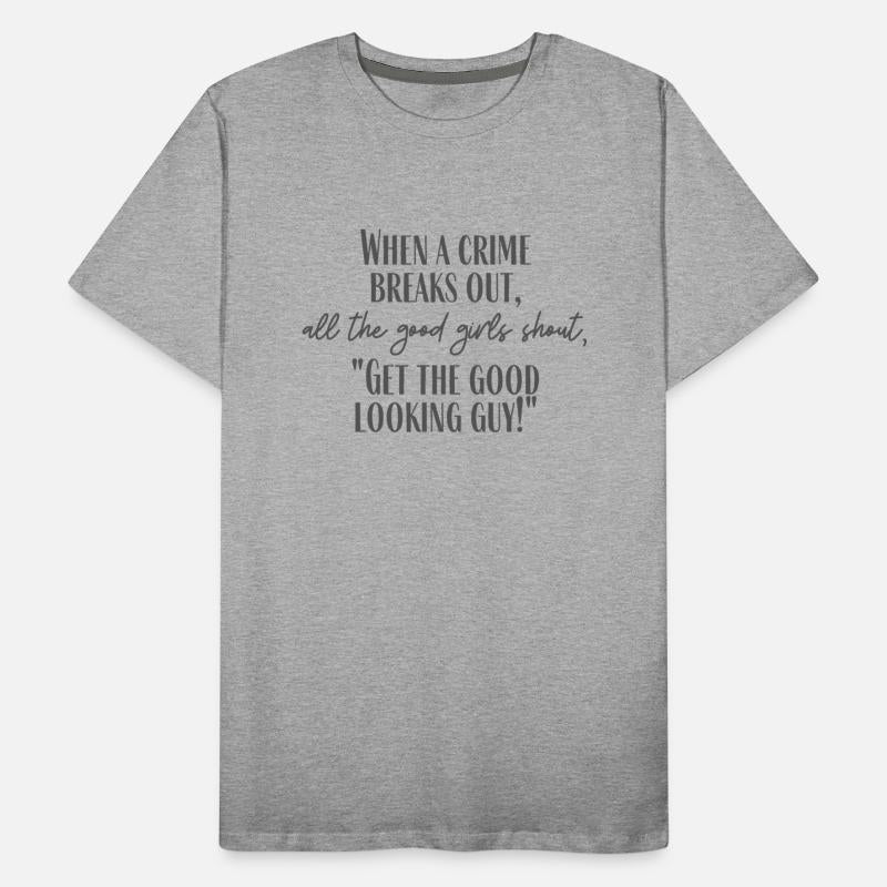 The Good Looking Guy