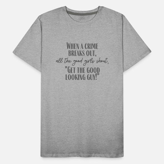 The Good Looking Guy