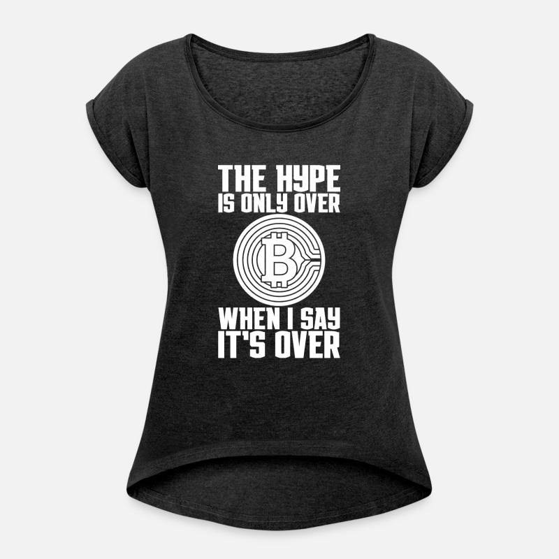 The Hype Is Only Over When I Say It's Over