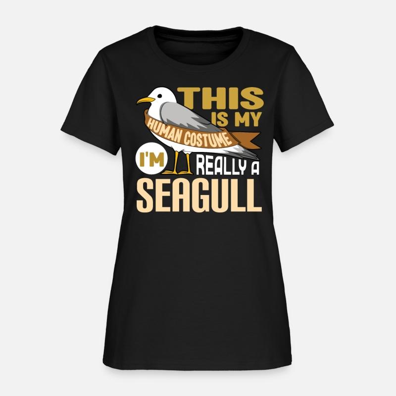 This Is My Human Costume Im Really A Seagull