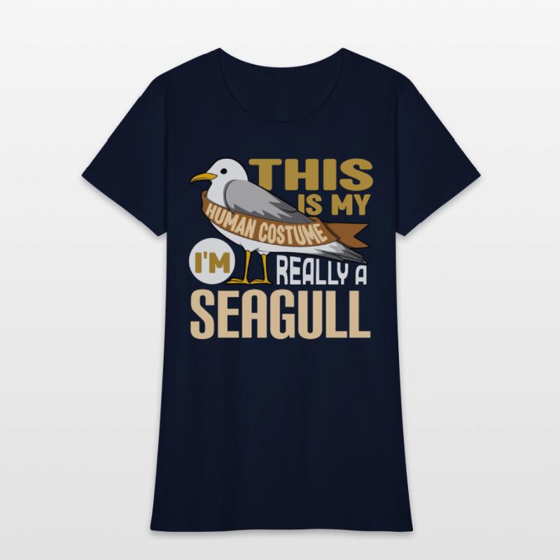 This Is My Human Costume Im Really A Seagull