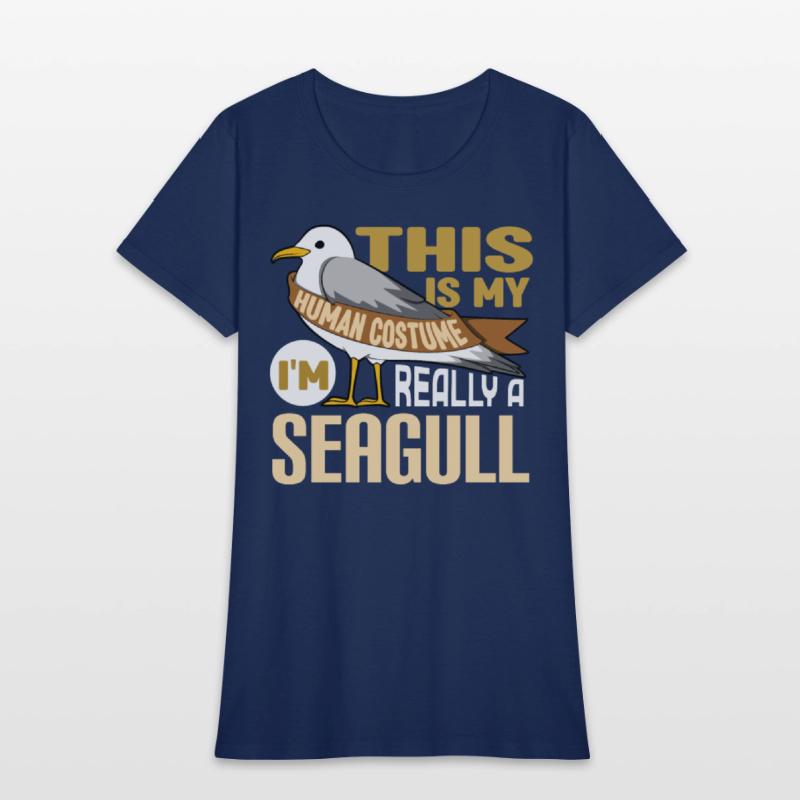 This Is My Human Costume Im Really A Seagull