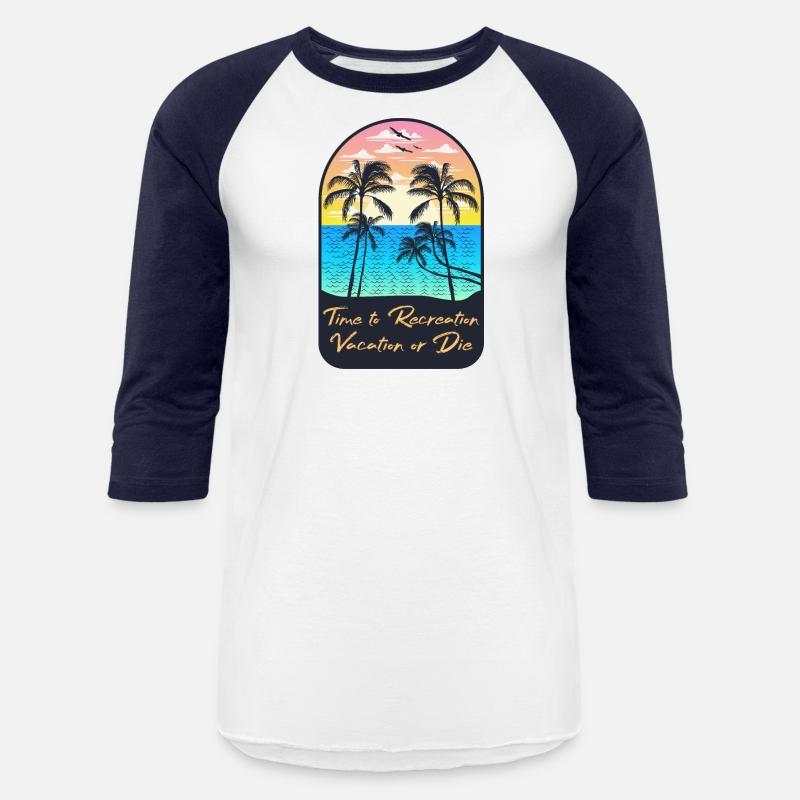 Time to recreation, vacation or die