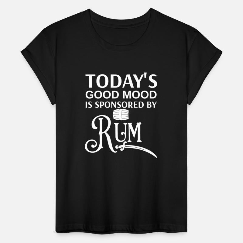 Today's Good Mood is Sponsored By Rum