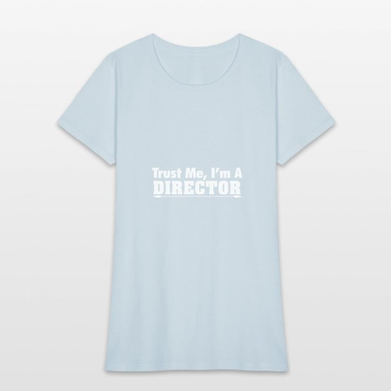 trust me i am director