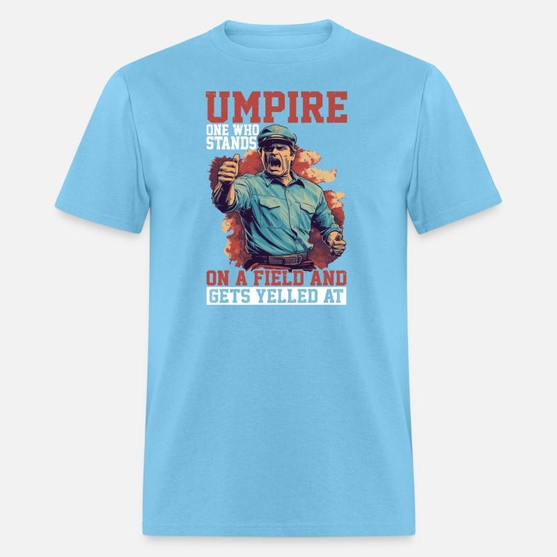 Umpire, Who Stands On A Field And Gets Yelled At 8