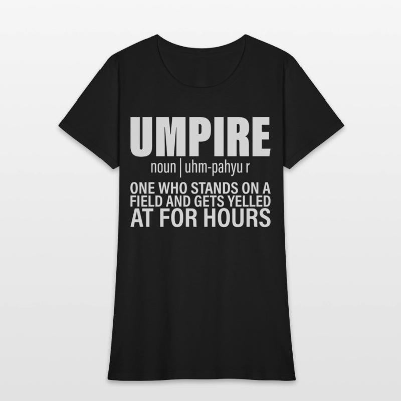 Umpire, Who Stands On A Field And Gets Yelled At