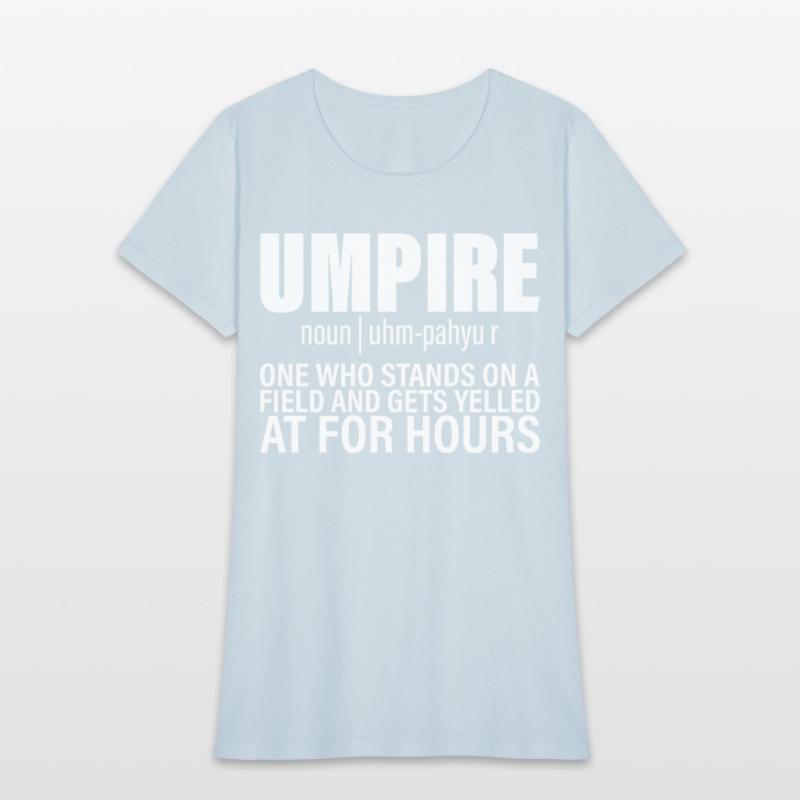 Umpire, Who Stands On A Field And Gets Yelled At