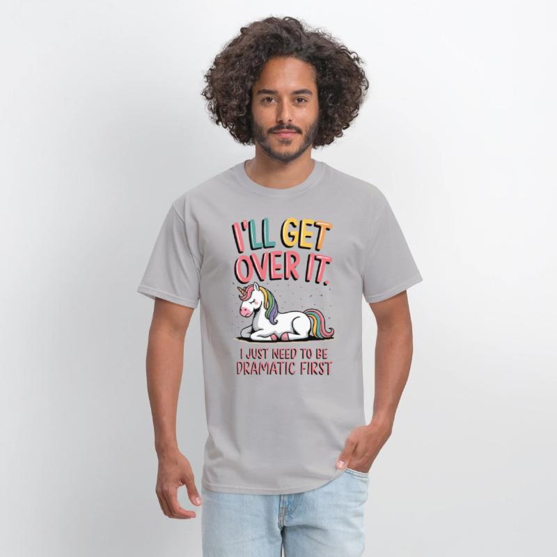 Unicorn Dramatic Funny Quote Rainbow Cute