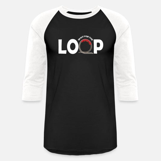 Wait For The Loop Rollercoaster