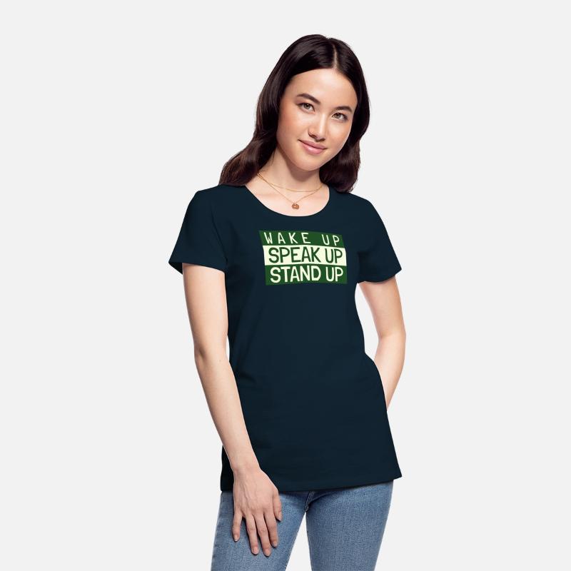 Wake Up Speak Up Stand Up