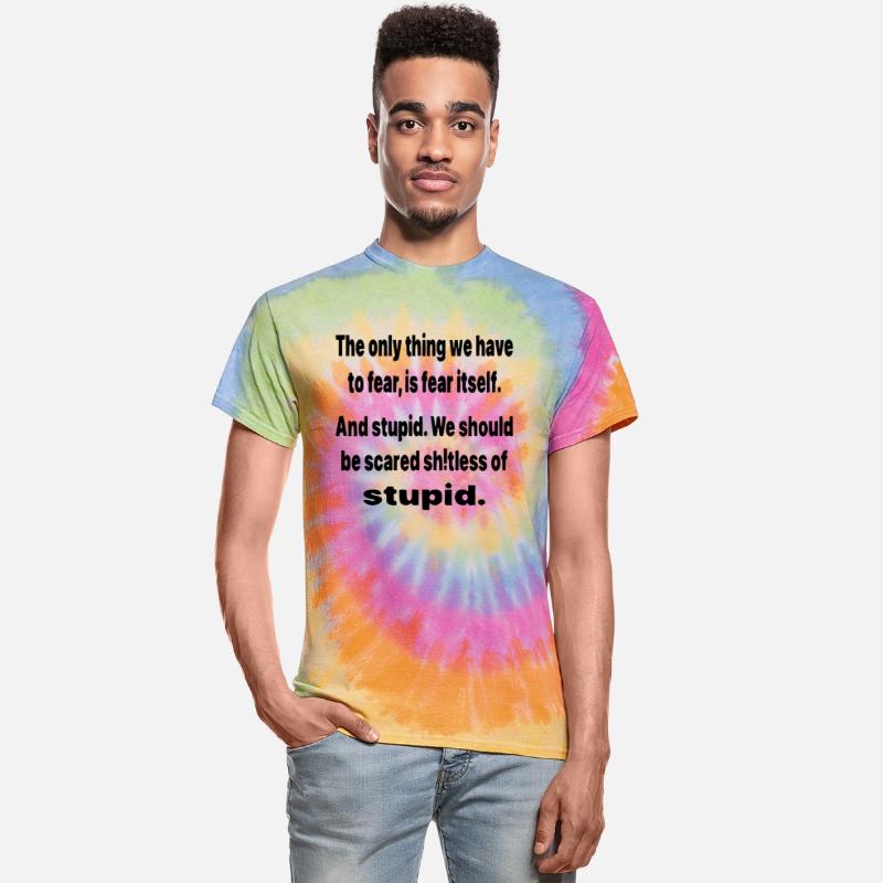 We Should Be Scared Sh^Tless Of Stupid ©