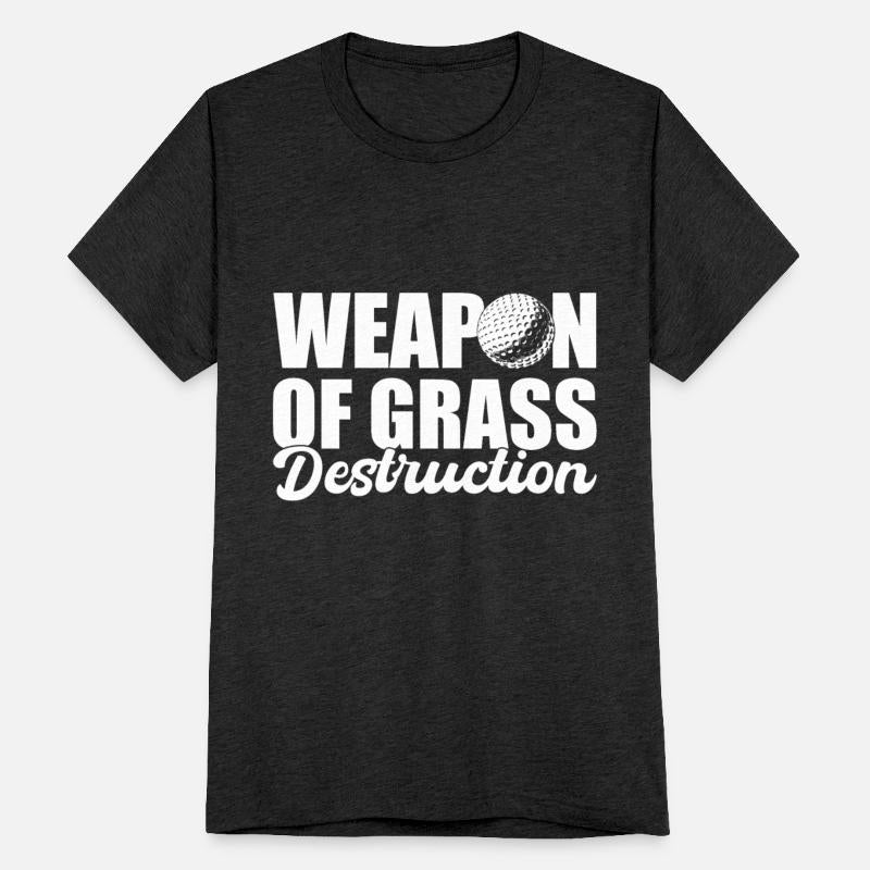 Weapon Of Grass Destruction Professional Golfer