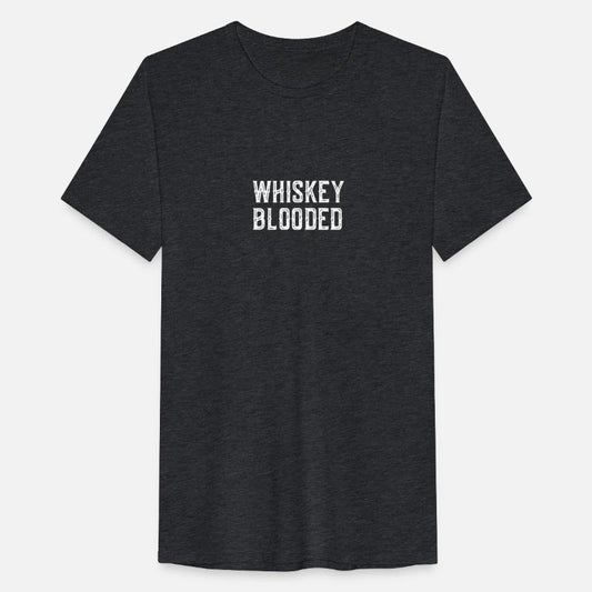 Whiskey Blooded T-Shirt - Funny Scotch Lovers