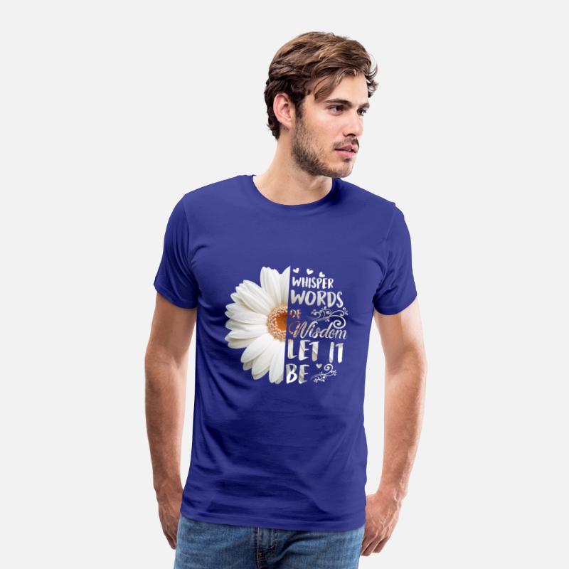 Whisper Words Of Wisdom Let It Be White Daisy