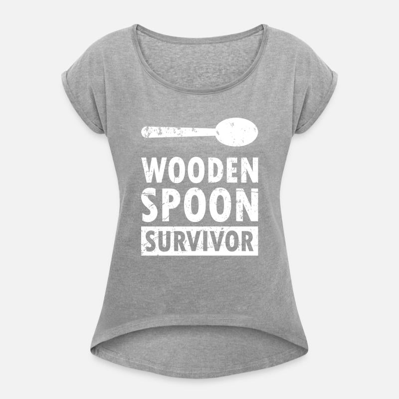 Wooden Spoon Survivor Funny Sayings Cool