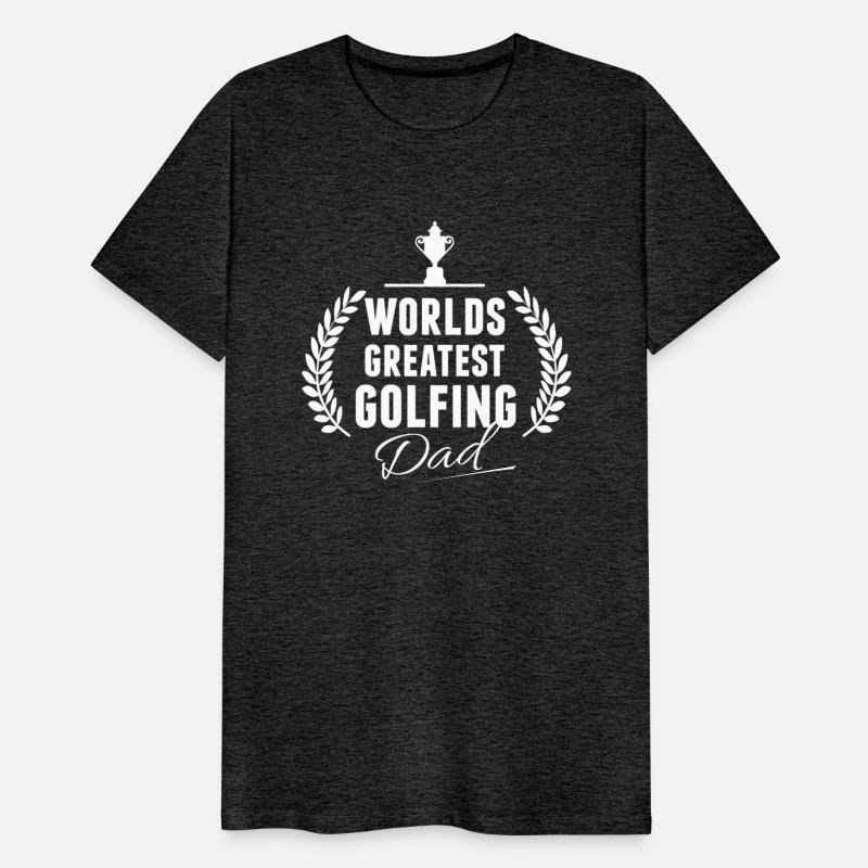 Worlds Greatest Golfing Dad In A White Font