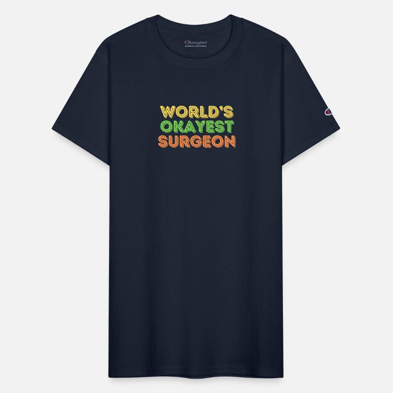 'World's Okayest Surgeon' Humor Tee