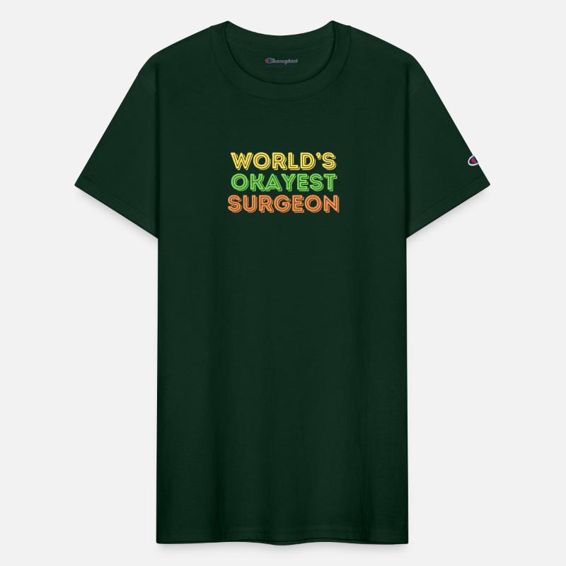 'World's Okayest Surgeon' Humor Tee