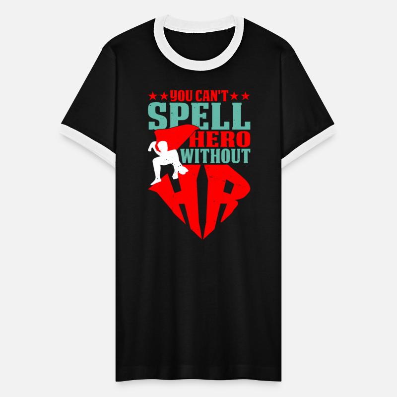 You Can't Spell Hero Without Hr 5