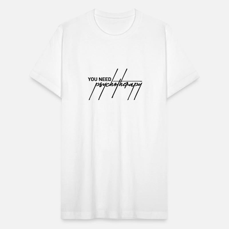 You Need Psychotherapy