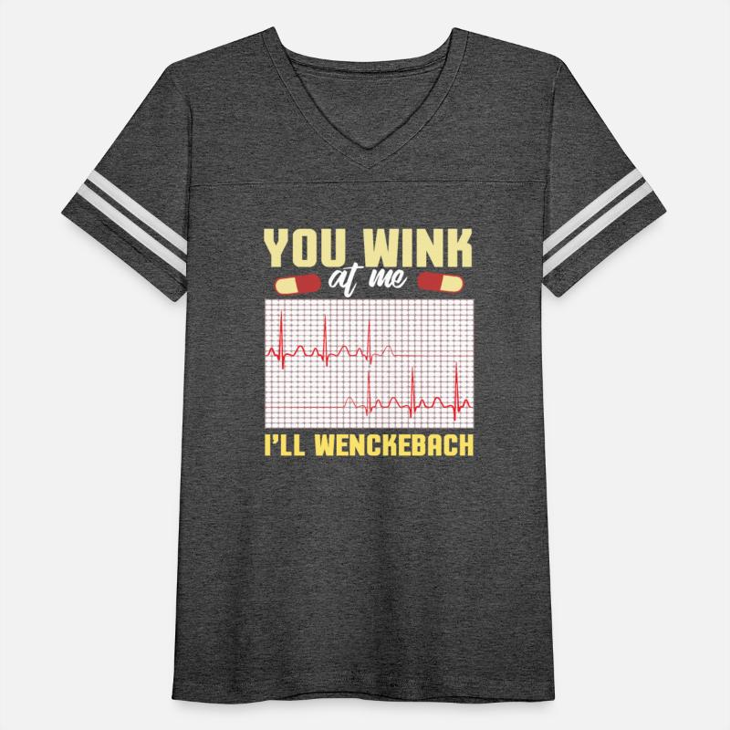 You Wink At Me I'll Wenckebach - Cardiac Nurse