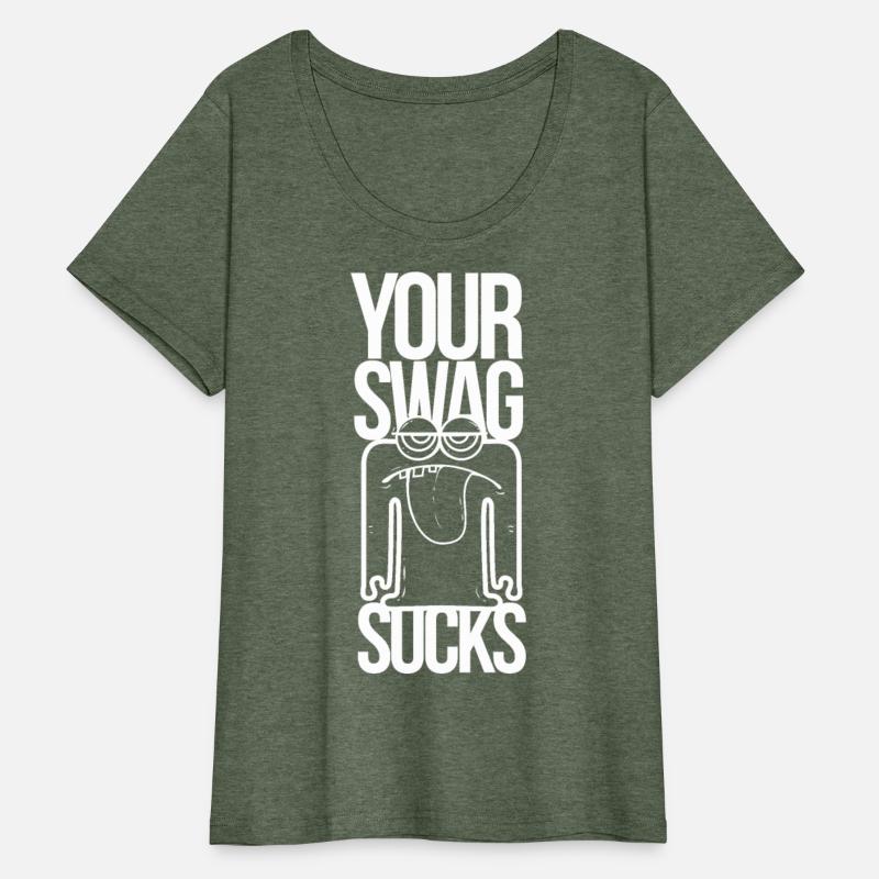 Your Swag Sucks
