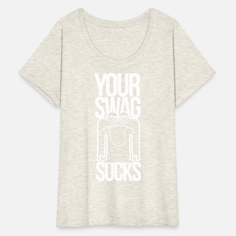 Your Swag Sucks